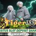 TigerWin388 Link Slot Resmi Bonus Besar Tanpa Ribet