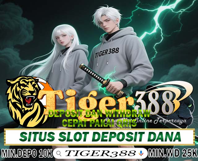 TigerWin388 Link Slot Resmi Bonus Besar Tanpa Ribet